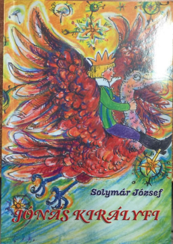 Solymár József - Jónás királyfi
