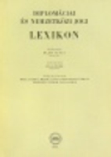 Hajdu Gyula - Diplomciai s nemzetkzi jogi lexikon