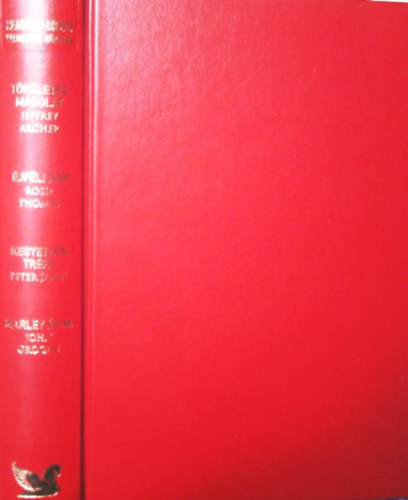 Peter James - Jeffrey Archer - Rosie Thomas - John Grogan - Tökéletes másolat - Éjféli nap - Marley és mi - Kegyetlen tréfa