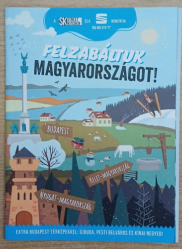 Felzabáltuk Magyarországot!