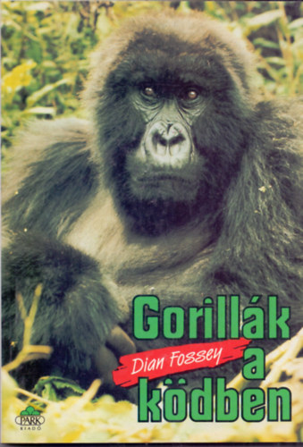 Dian Fossey - Gorillk a kdben