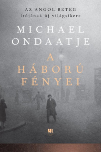 Michael Ondaatje - A h�bor� f�nyei
