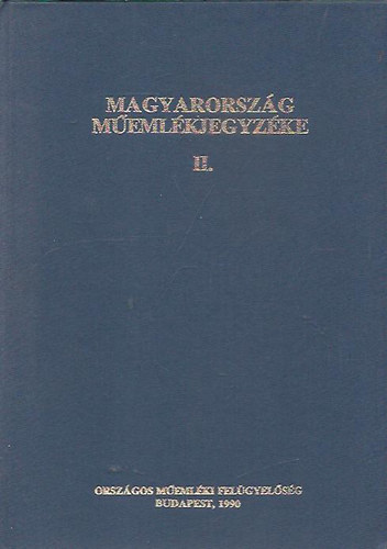 Magyarország műemlékjegyzéke II. kötet