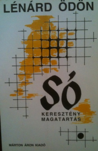 Lnrd dn - S, keresztny magatarts