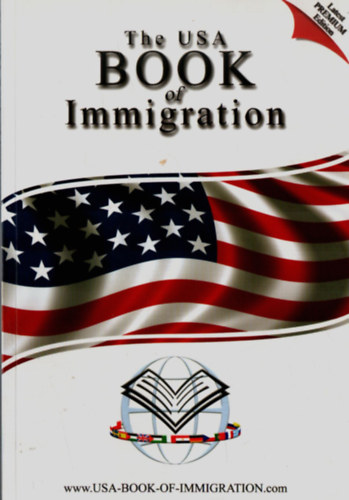 The USA Book of Immigration.