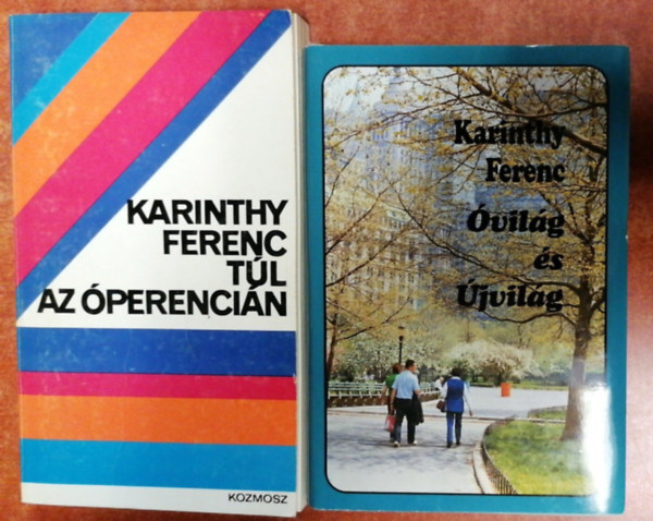Karinthy Ferenc - 2 db Karinthy Ferenc ktetet: Tl az perencin+vilg s jvilg