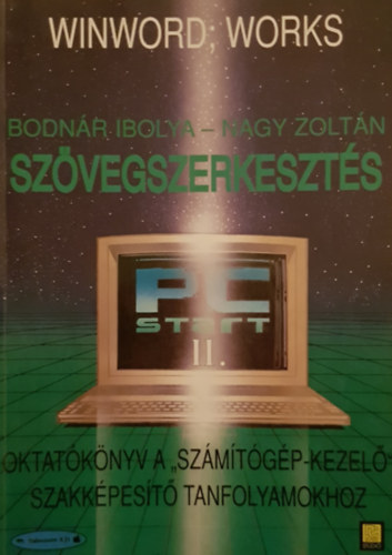 Nagy Zoltán Bodnár Ibolya - Szövegszerkesztés