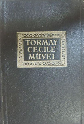 Tormay Cécile - Viaszfigurák, Görög mesék
