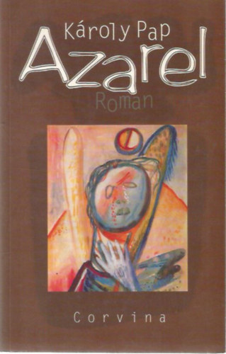 K�roly Pap - Azarel - Roman