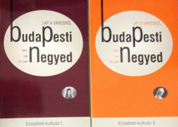 Budapesti negyed. 52-53. sz�m (2006. ny�r-�sz)