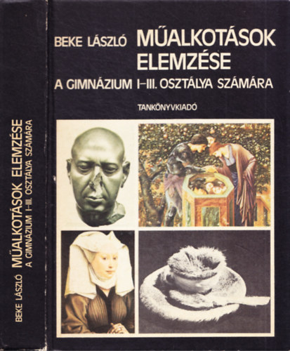 Beke Lszl - Malkotsok elemzse a gimnzium I-III. ossztlya szmra