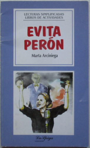 Marta Arciniega - Evita Per�n