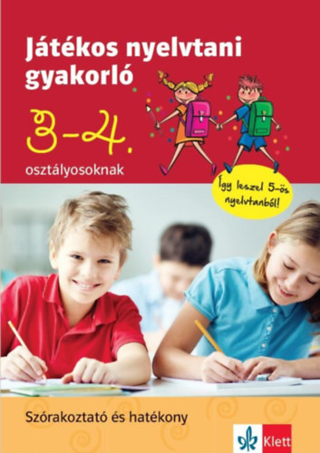 Ruzsa �gnes Petik �gota Margit - J�t�kos nyelvtani gyakorl� 3. �s 4. oszt�lyosoknak