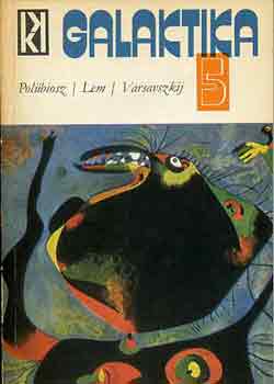 Galaktika 5. (Polübiosz/Lem/Varsavszkij)