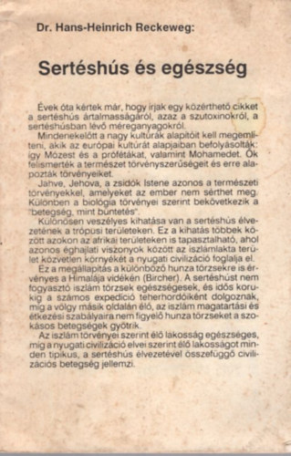 Dr. Hans-Heinrich Reckeweg - Sert�sh�s �s eg�szs�g ( A Boldog �let mell�klete 1990/11-12. )