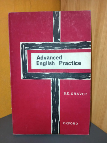 B.D. Graver - Advanced English Practice