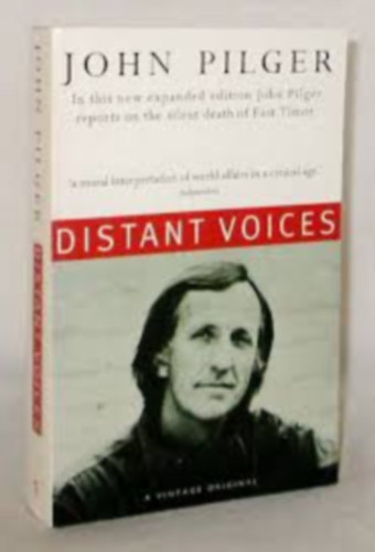 John Pilger - Distant Voices