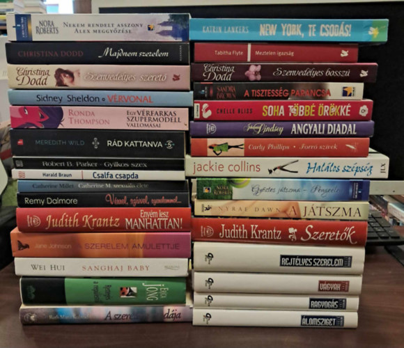 Christina Dodd, Sidney Sheldon, Catherine Millet, Judith Krantz, Jane Johnson, Brown Sandra, Jackie Collins Nora Roberts - 30 db-os KNYVMENT AJNLAT: New York, Te csods!, Nekem rendelt asszony - Alex meggyzse, Majdnem szerelem, Vrvonal, Egy vrfarkas szupermodell vallomsa, Rd kattanva, Gyilkos szex, Csalfa csapda, Catherine M. szexulis lete,