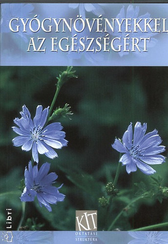 Gygynvnyekkel az egszsgrt