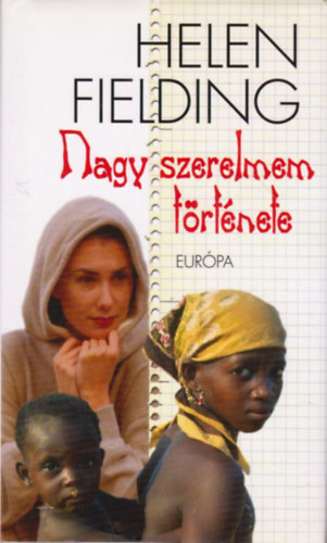 Helen Fielding - Nagy szerelmem trtnete