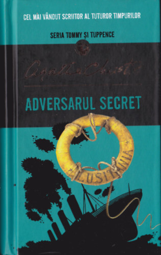 Agatha Christie - Adversarul secret (=Titkos ellenf�l - rom�n nyelv�.)
