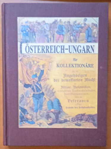 Janez J. Svajncer - Osterreich-Ungarn fr kollektionare