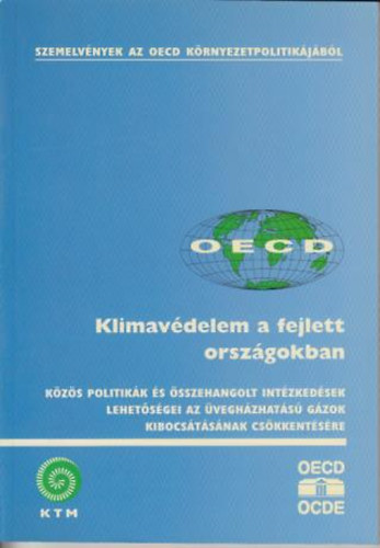 dr. Pom�zi Istv�n  (szerk.) - Klimav�delem a fejlett orsz�gokban