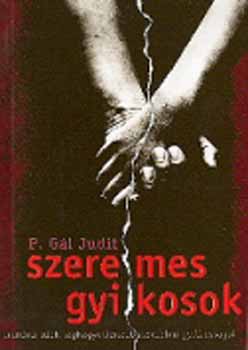 P. Gl Judit - Szerelmes gyilkosok