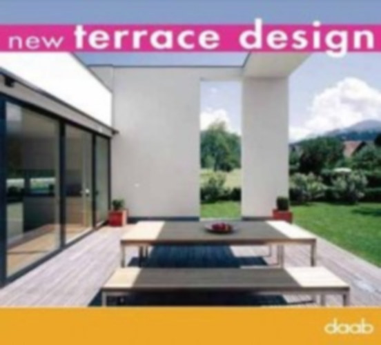Ralf Daab - New terrace design (angol-spanyol-német nyelven)
