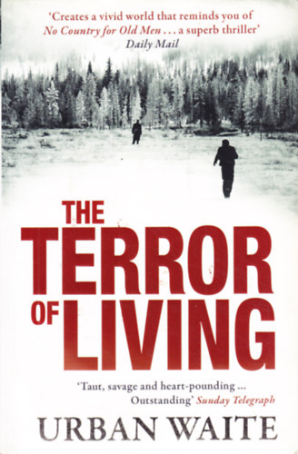 Urban Waite - The Terror of Living