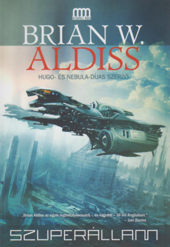 Brian W. Aldiss - Szuper�llam
