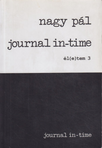 Nagy Pl - Journal in-time - l(e)tem 3.