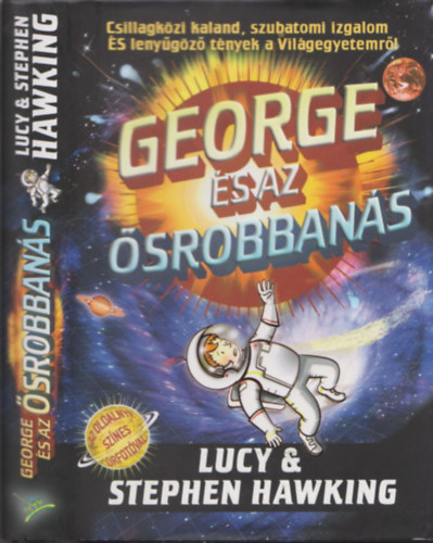 Hawking, Stephen Lucy Hawking - George �s az �srobban�s