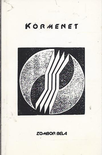 Zombori B�la - K�rmenet