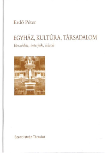 Erd Pter - Egyhz, kultra, trsadalom