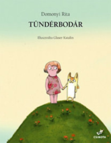 Glaser Katalin - Tndrbodr