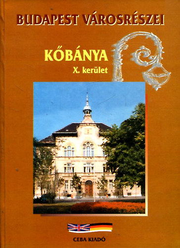 Budapest v�rosr�szei 10. - K�b�nya X. ker�let