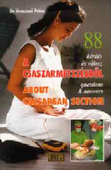 Krasznai Péter Dr. - 88 kérdés és válasz a császármetszésről