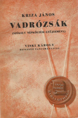 Kriza Jnos  (szerk.) - Vadrzsk III.