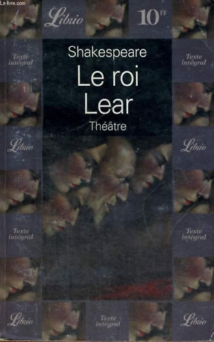 Wiliam Shakespeare - Le roi Lear