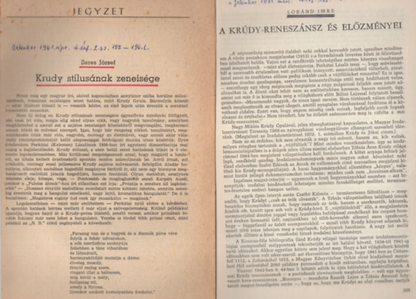 Barta Andrs, Fja Gza, Seres Jzsef Dersi Tams - Krdy Gyula klnbz irodalomtrtneti folyiratokbl - ( 6 db egytt ) a kpen lthat szmok