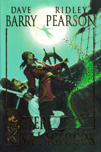 Ridley Pearson Dave Barry - P�ter �s a csillagfog�k