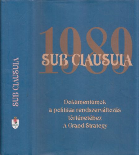 Dr. Gecs�nyi Lajos - Dr. M�th� G�bor  (szerk.) - Sub Clausula 1989