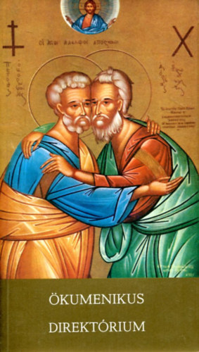 A kereszt�ny egys�gtitk�rs�g �kumenikus direkt�riuma �s lelkip�sztori instrukci�ja