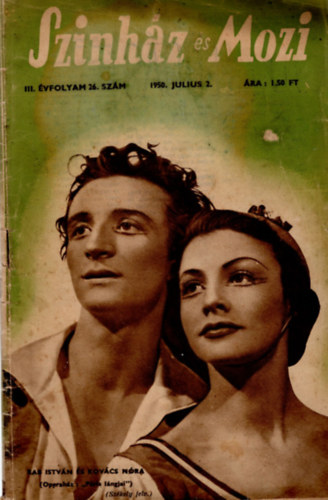 Fej�r Istv�n - Sz�nh�z �s Mozi III. �vfolyam 26. sz�m 1950 J�lius 2.