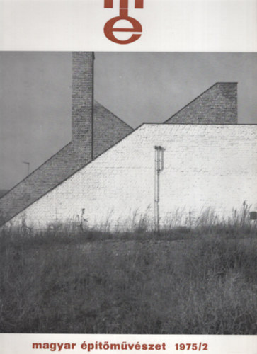 Magyar építőművészet 1975/2