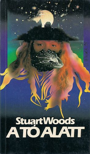 Stuart Woods - A t alatt