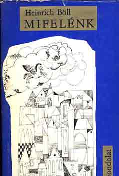 Heinrich B�ll - Mifel�nk