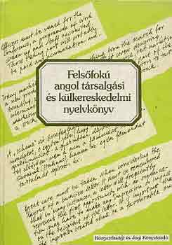 V�ndorn�-Zerkowitz-Kert�sz - Fels�fok� angol t�rsalg�si �s k�lkereskedelmi nyelvk�nyv
