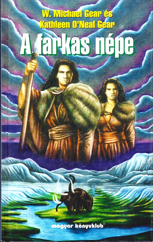 Kathleen, Gear, Michaelw. O'nealgear - A farkas npe